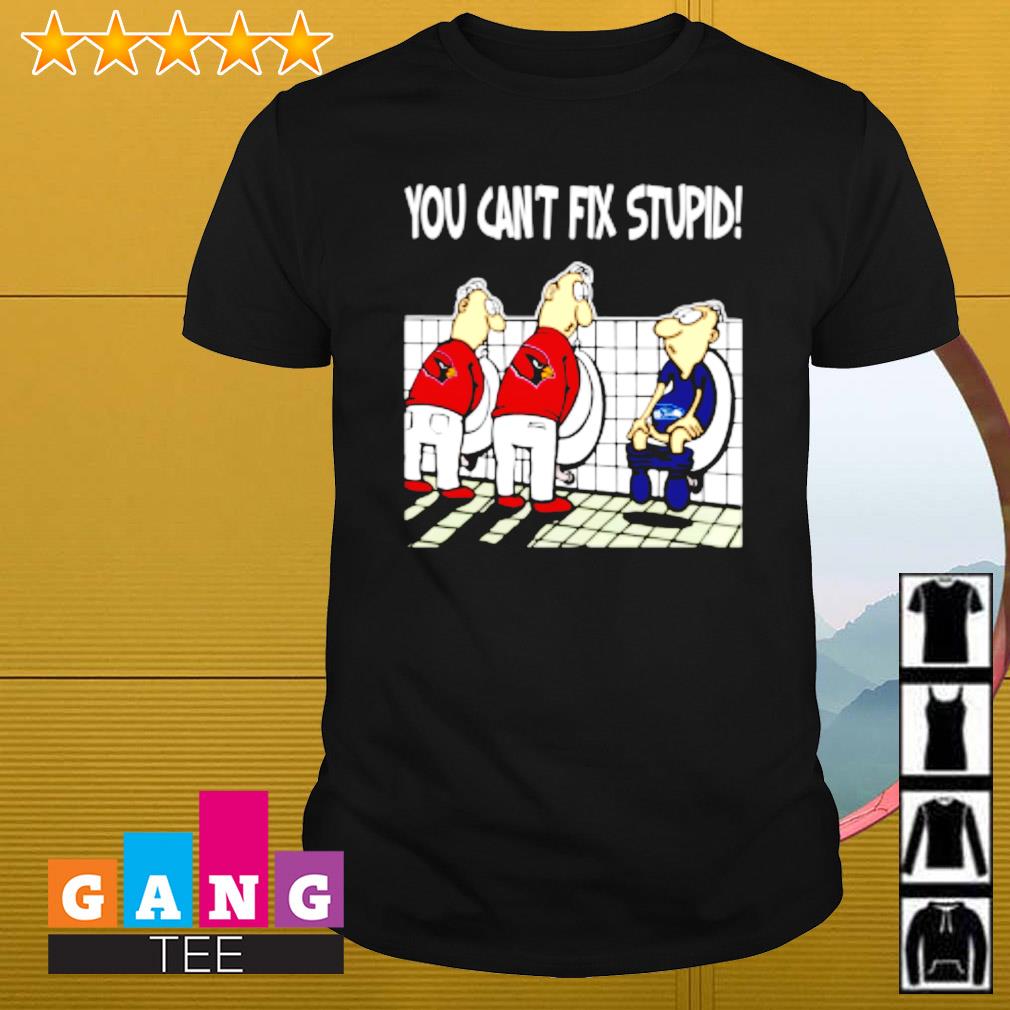 Awesome You Can't Fix Stupid Funny Kansas City Chiefs NFL Shirts