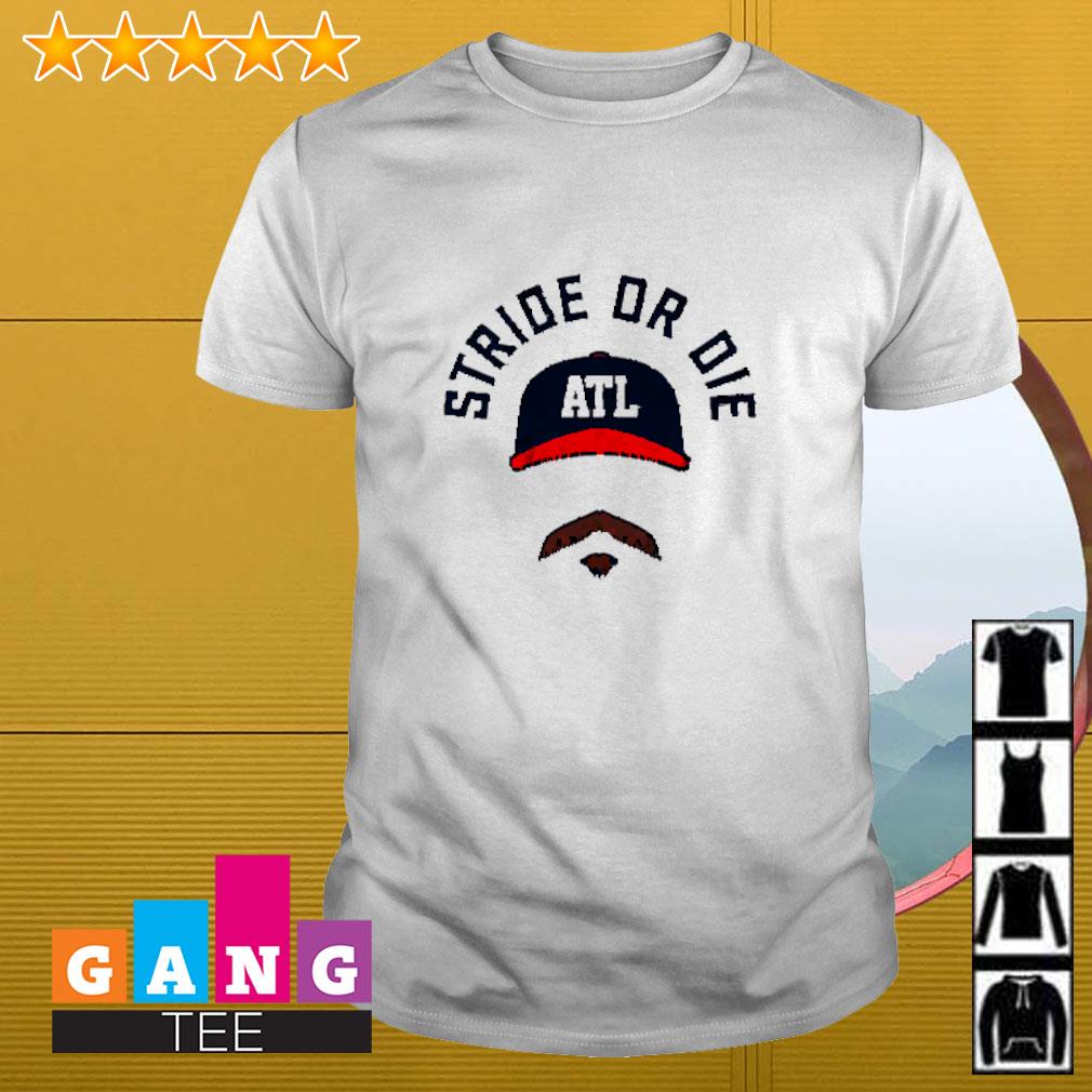 Stride Or Die Spencer Strider Atlanta Braves shirt, hoodie
