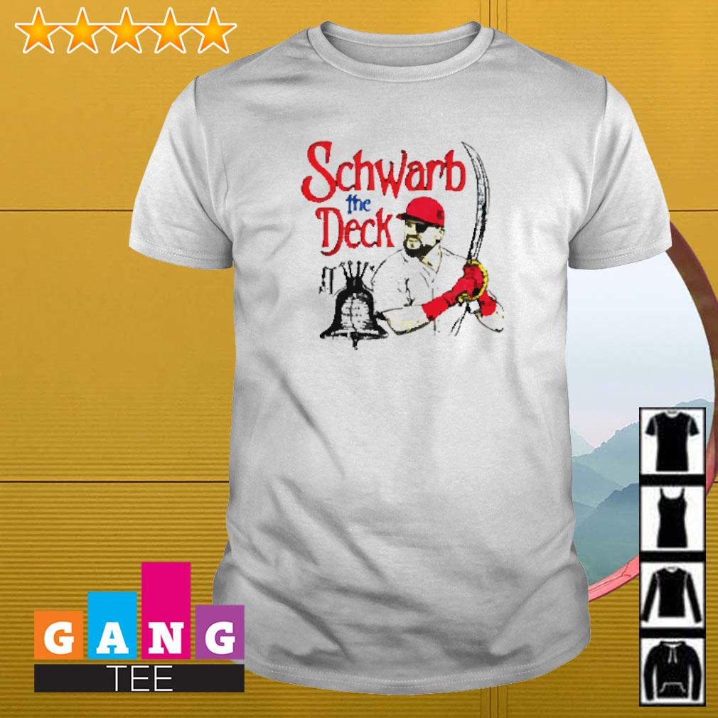 Schwarber The Deck Funny Design Philadelphia Phillies Shirt