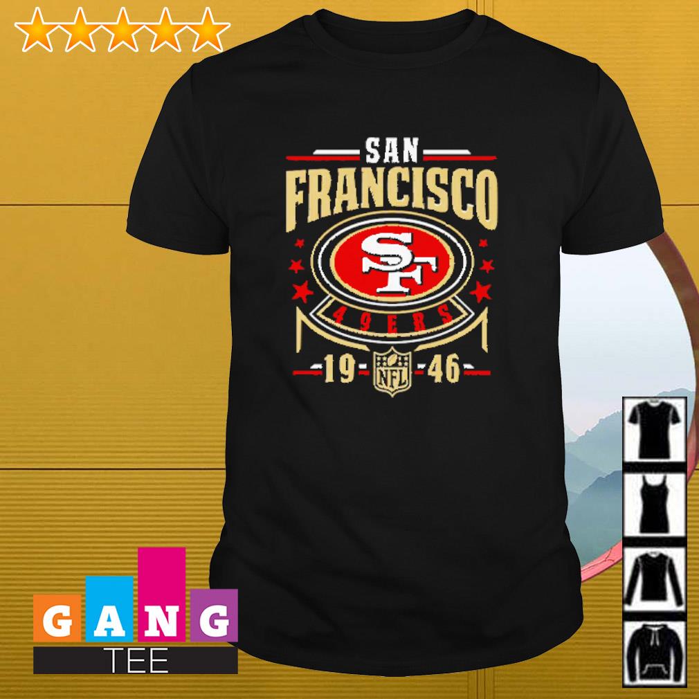 San Francisco 49ers NFL go 49ers est 1946 shirt - Dalatshirt