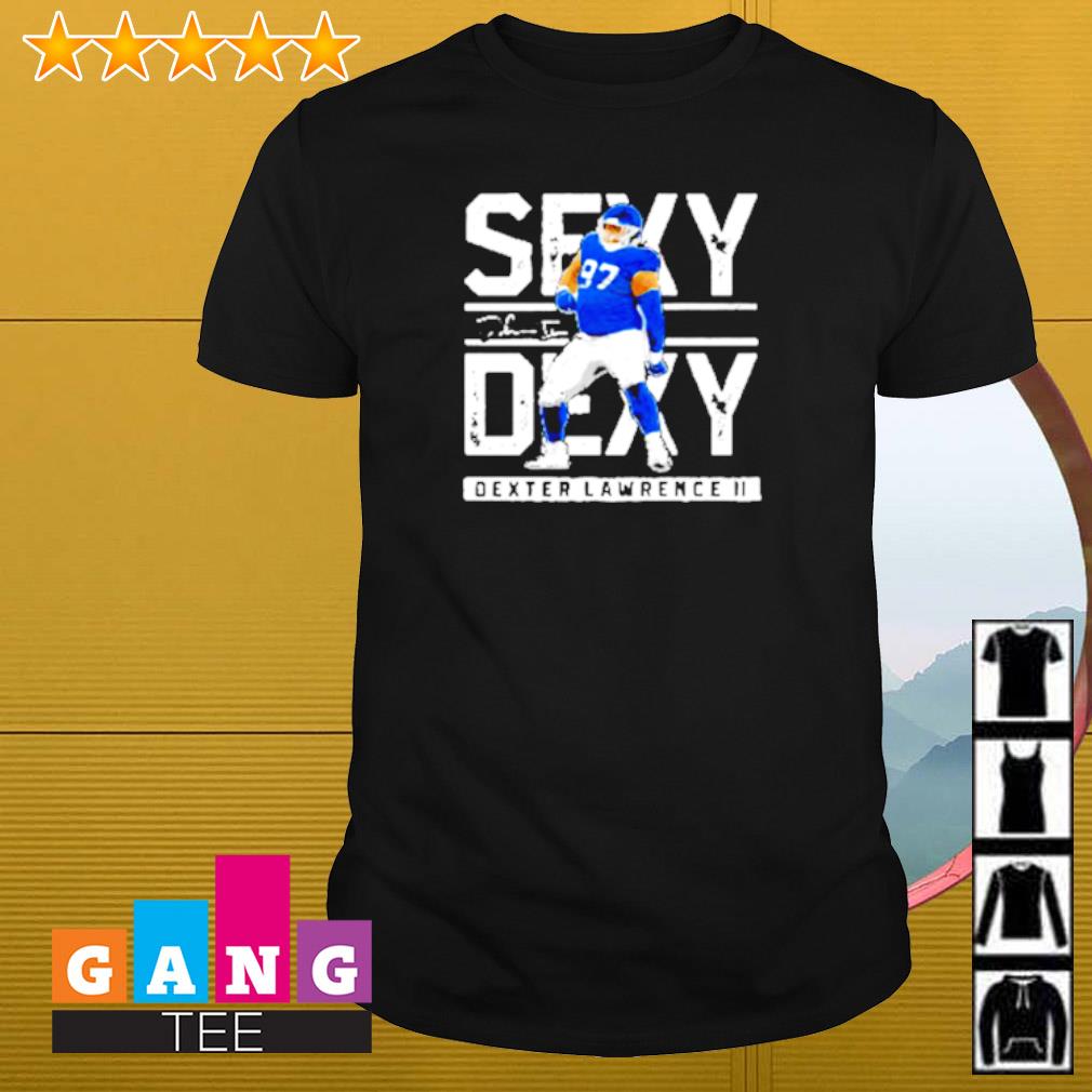 Original Dexter Lawrence New York Giants sexy dexy shirt, sweater and hoodie