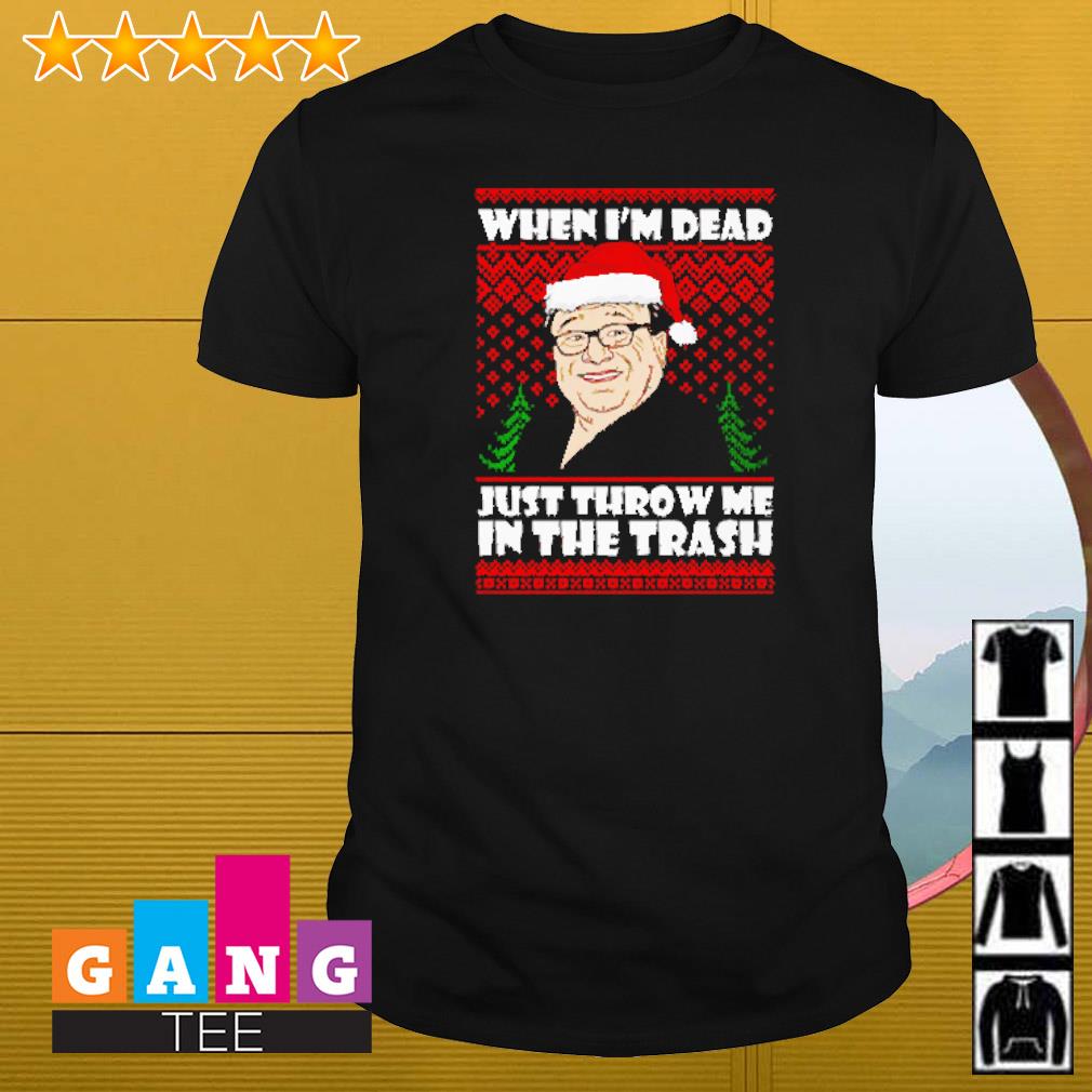 Official Frank Reynolds when I’m dead just throw me in the trash ugly Christmas shirt