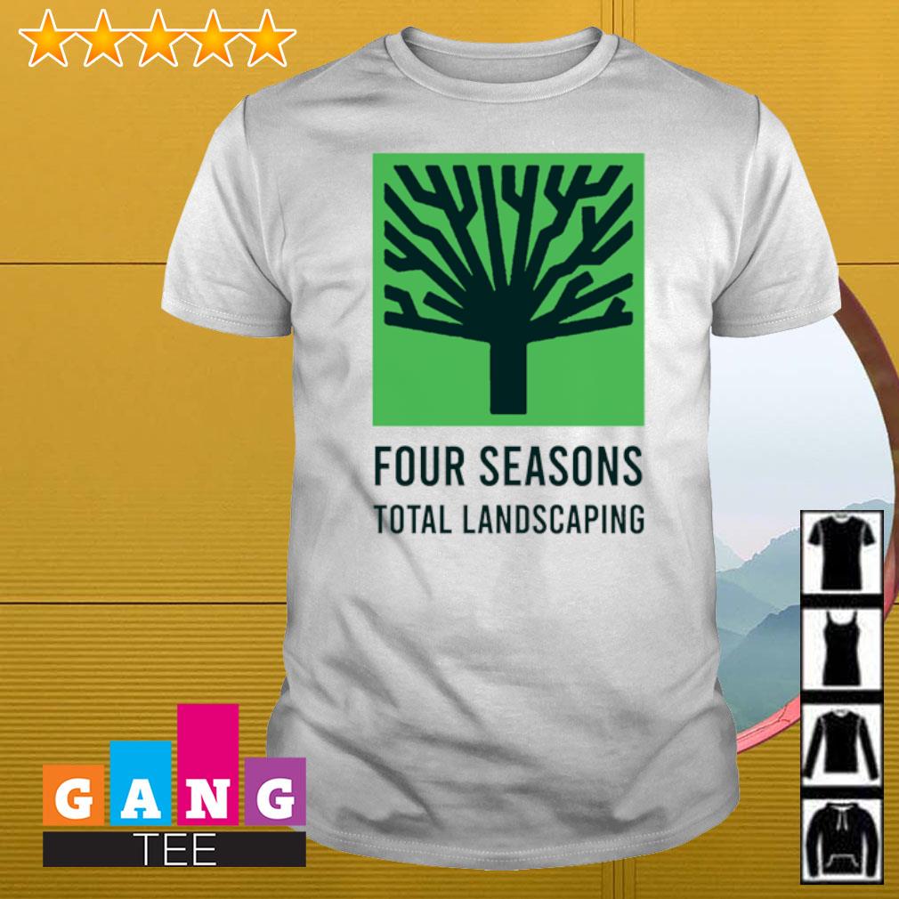 Original Four Seasons Total Landscaping essential shirt