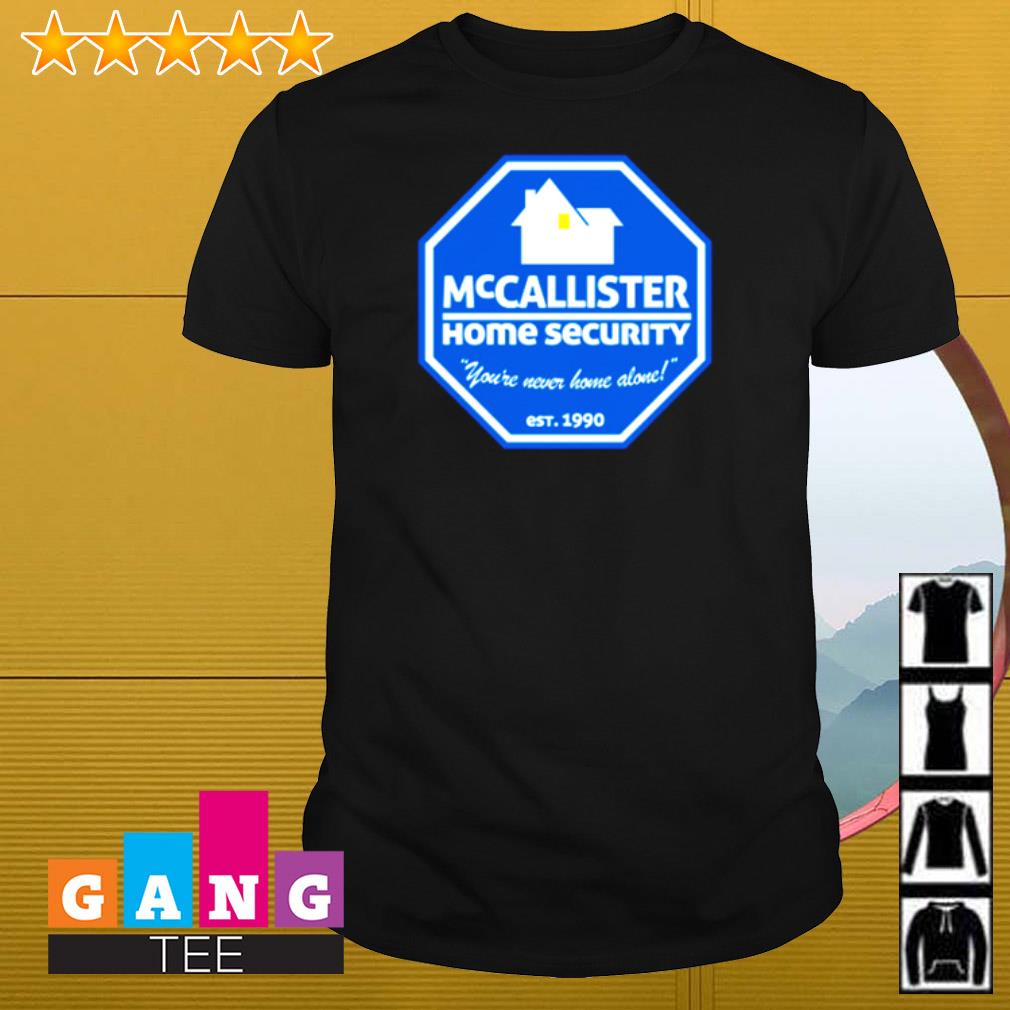 Original McCallister home security shirt