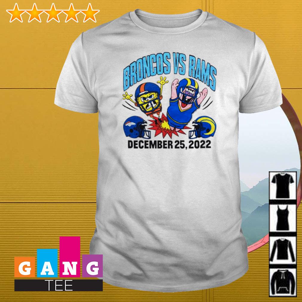 Funny SpongeBob Denver Broncos vs LA Rams December 25 2022 shirt, hoodie,  sweater, long sleeve and tank top