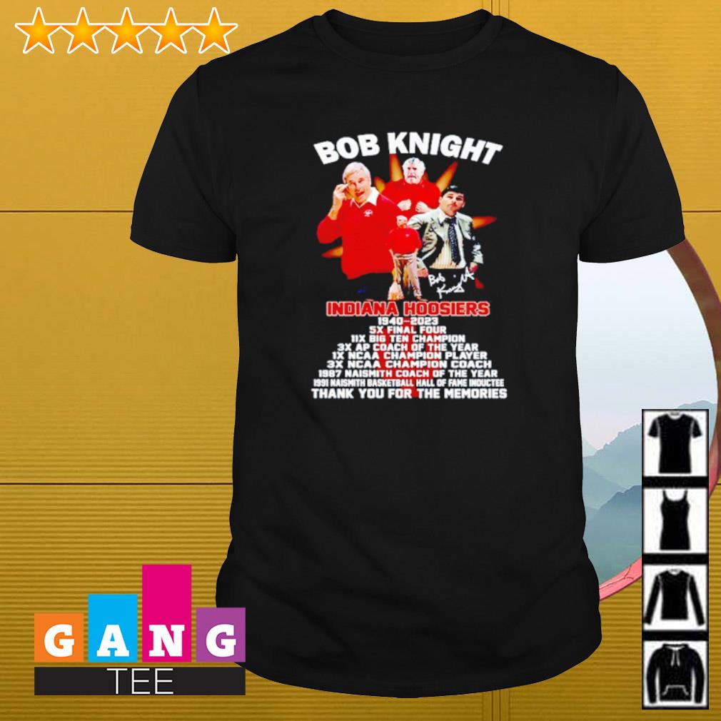Awesome Bob Knight Indiana Hoosiers 1940 - 2023 thank you for the memories shirt